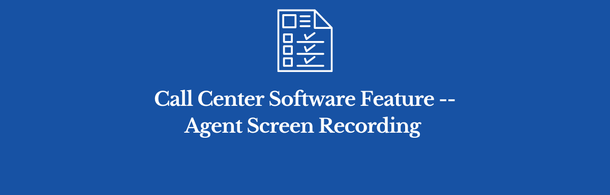 Agent Screen Recording