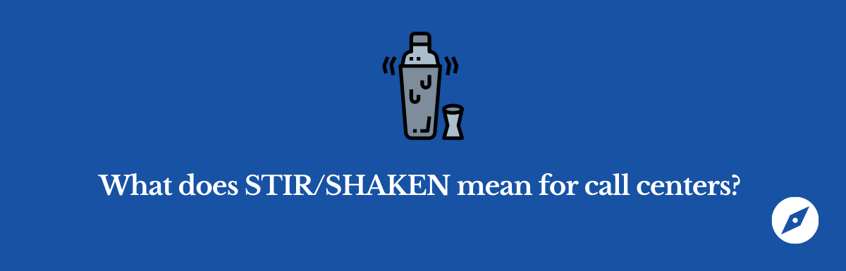 stir/shaken and contact centers